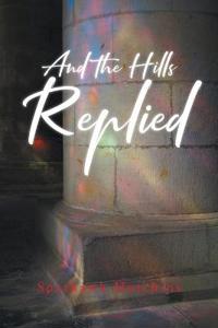 Bokomslag for "And the Hills Replied"