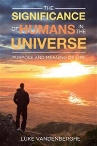 Bokomslag för "The Significance of Humans in the Universe"