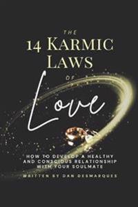 The 14 Karmic Laws of Love