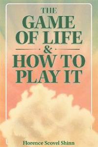 Bokomslag för "The Game of Life & How to Play It"