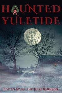 Haunted Yuletide