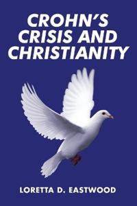 Bokomslag för "Crohn's Crisis and Christianity"
