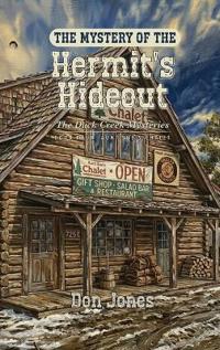 The Mystery of the Hermit's Hideout