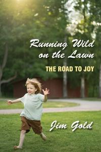 Running Wild on the Lawn