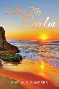Bokomslag for "I Sing My Psalm"