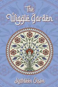 The Wiggle Garden