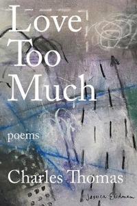 Love Too Much