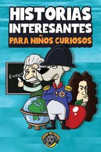 Bokomslag för "Historias interesantes para niños curiosos"