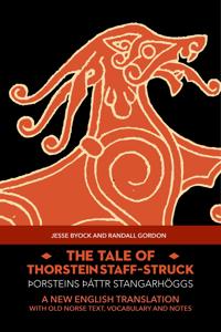 The Tale of Thorstein Staff-Struck (þorsteins Þáttr stangarhöggs)