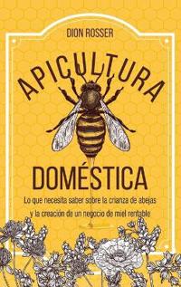 Apicultura doméstica
