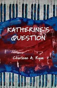 Katherine's Question