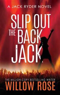 Slip Out The Back Jack