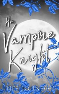Her Vampire Knight