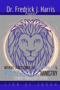 Without Limits School of Apostolic and Prophetic Ministry