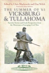 Summer of '63: Vicksburg & Tullahoma