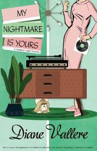 My Nightmare Is Yours