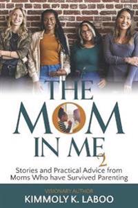 The Mom in Me Vol. 2