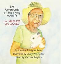 Bokomslag för "The Adventures of the Flying Abuelita"