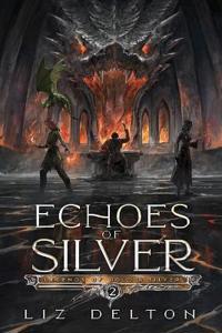 Echoes of Silver