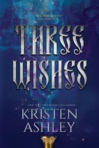 Three Wishes