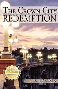 Bokomslag för "The Crown City Redemption"