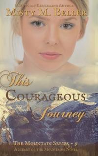 This Courageous Journey