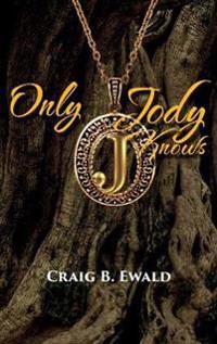 Kirjan kansi "Only Jody Knows"