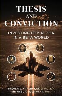 Thesis and Conviction