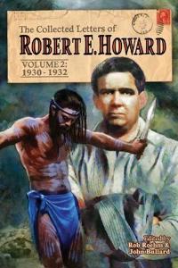 Bokomslag för "The Collected Letters of Robert E. Howard, Volume 2"