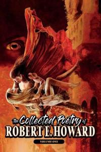 Bokomslag for "The Collected Poetry of Robert E. Howard, Volume 1"
