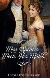Miss Spencer Meets Her Match