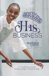 His Business