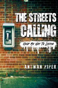 The Streets Calling