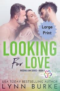 Looking for Love - Large Print