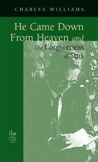 Bokomslag för "He Came Down from Heaven and the Forgiveness of Sins"