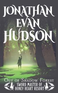Out of Shadow Forest