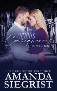 Vicious Consequences