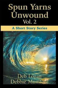 Spun Yarns Unwound Volume 2