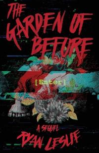 The Garden of Before