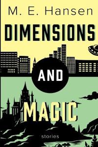 Dimensions and Magic