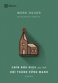 Bokomslag för "Chín d?u hi?u c?a m?t H?i thánh v?ng m?nh"