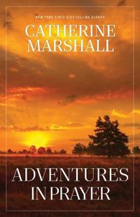 Adventures in Prayer