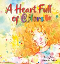 Bokomslag för "A Heart Full of Colors"