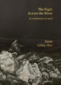 The Fight Across the River