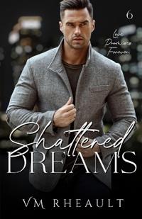 Shattered Dreams