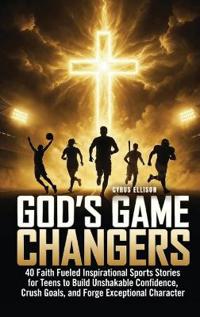 God's Game Changers