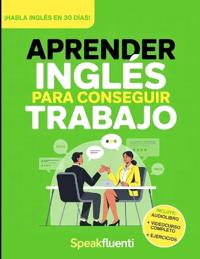 Bokomslag för "Aprender Inglés Para Conseguir Trabajo"