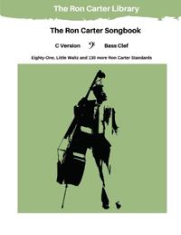 The Ron Carter Songbook - C Version - Bass Clef