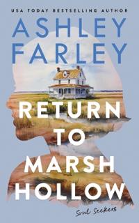 Return to Marsh Hollow
