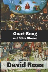 Goat-Song and Other Stories